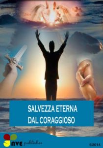 Baixar SALVEZZA ETERNA DAL CORAGGIOSO (Italian Edition) pdf, epub, eBook
