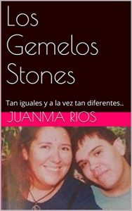 Baixar Los Gemelos Stones: Tan iguales y a la vez tan diferentes.. (Spanish Edition) pdf, epub, eBook