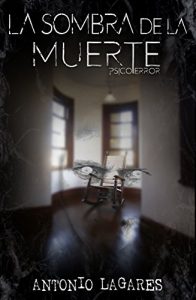 Baixar La sombra de la muerte: (Psicoterror) (Spanish Edition) pdf, epub, eBook