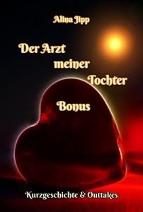 Baixar Der Arzt meiner Tochter Bonus (German Edition) pdf, epub, eBook
