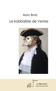 Baixar Le kabbaliste de Venise (MT.ROMAN) pdf, epub, eBook