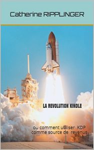Baixar LA REVOLUTION KINDLE: ou comment utiliser KDP comme source de revenus (French Edition) pdf, epub, eBook