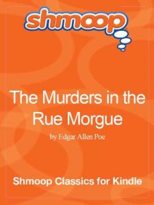 Baixar Murders in the Rue Morgue: Complete Text with Integrated Study Guide from Shmoop pdf, epub, eBook