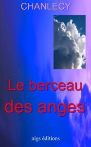 Baixar Le Berceau Des Anges (French Edition) pdf, epub, eBook