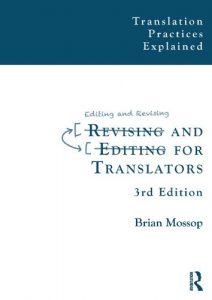 Baixar Revising and Editing for Translators (Translation Practices Explained) pdf, epub, eBook
