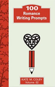 Baixar 100 Romance Writing Prompts (Fiction Ideas Vol. 2) (English Edition) pdf, epub, eBook