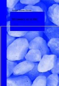 Baixar Monasterio en el Mar pdf, epub, eBook