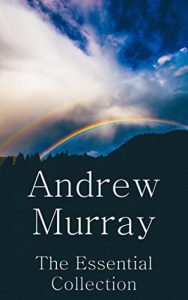 Baixar Andrew Murray: The Essential Collection (English Edition) pdf, epub, eBook