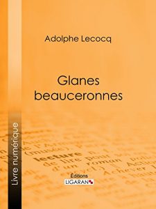 Baixar Glanes beauceronnes (French Edition) pdf, epub, eBook