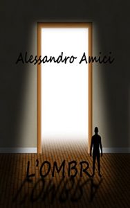 Baixar L’Ombra (Italian Edition) pdf, epub, eBook