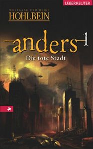 Baixar Anders 1: Die tote Stadt (German Edition) pdf, epub, eBook