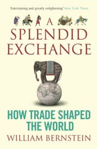 Baixar A Splendid Exchange: How Trade Shaped the World (English Edition) pdf, epub, eBook