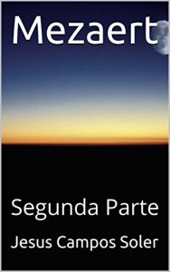 Baixar Mezaert: Segunda Parte (Spanish Edition) pdf, epub, eBook