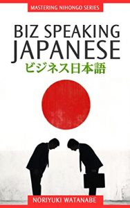 Baixar SPEAKING BIZ JAPANESE (English Edition) pdf, epub, eBook