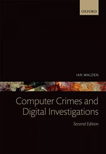 Baixar Computer Crimes and Digital Investigations pdf, epub, eBook
