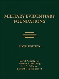 Baixar Military Evidentiary Foundations, Sixth Edition pdf, epub, eBook