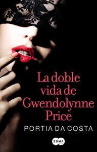 Baixar La doble vida de Gwendolynne Price pdf, epub, eBook