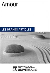 Baixar Amour (Les Grands Articles d’Universalis) (French Edition) pdf, epub, eBook
