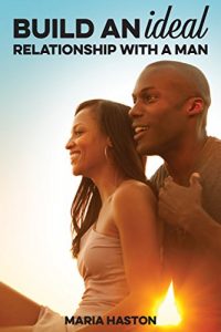 Baixar Build an ideal relationship with a man (English Edition) pdf, epub, eBook