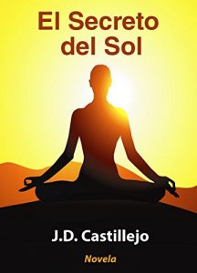 Baixar El Secreto del Sol (Spanish Edition) pdf, epub, eBook