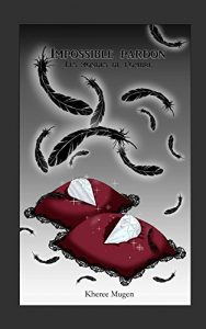 Baixar Impossible pardon (Les Mondes de l’Ombre t. 1) (French Edition) pdf, epub, eBook