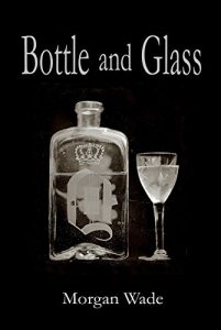 Baixar Bottle and Glass (English Edition) pdf, epub, eBook