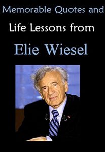 Baixar Memorable Quotes and  Life Lessons from  ELIE WIESEL (Night) (English Edition) pdf, epub, eBook