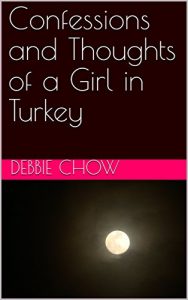 Baixar Confessions and Thoughts of a Girl in Turkey (English Edition) pdf, epub, eBook