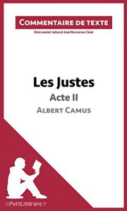 Baixar Les Justes de Camus – Acte II: Commentaire de texte (French Edition) pdf, epub, eBook