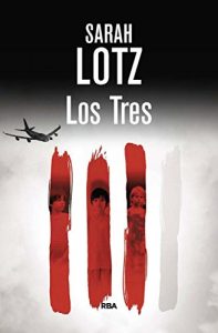Baixar Los tres (SERIE NEGRA) pdf, epub, eBook