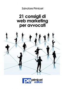 Baixar 21 Consigli di Web Marketing per Avvocati pdf, epub, eBook