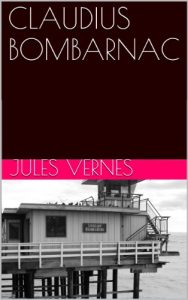 Baixar CLAUDIUS BOMBARNAC (French Edition) pdf, epub, eBook