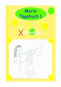 Baixar Volltreffer (Meris Tagebuch 1) (German Edition) pdf, epub, eBook