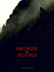 Baixar Non chiedere mai della Valle (Italian Edition) pdf, epub, eBook