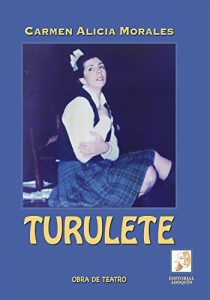 Baixar TURULETE: Obra de Teatro (Spanish Edition) pdf, epub, eBook