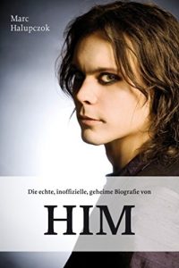 Baixar Die echte, inoffizielle, geheime Biografie von HIM (German Edition) pdf, epub, eBook