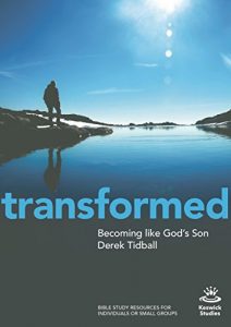 Baixar Transformed: Becoming Like God’s Son (Keswick Study Guides) pdf, epub, eBook
