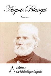 Baixar Oeuvres de Louis Auguste Blanqui (French Edition) pdf, epub, eBook