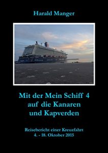Baixar Mit der Mein Schiff 4 auf die Kanaren und Kapverden (German Edition) pdf, epub, eBook
