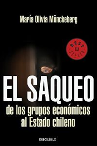 Baixar El saqueo de los grupos economicos al estado de Chile pdf, epub, eBook