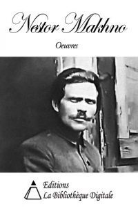 Baixar Oeuvres de Nestor Makhno (French Edition) pdf, epub, eBook