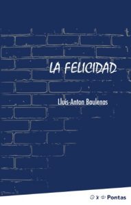 Baixar La felicidad (Spanish Edition) pdf, epub, eBook