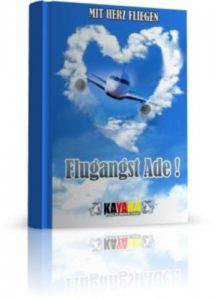 Baixar Flugangst Ade! – Mit Herz fliegen. (German Edition) pdf, epub, eBook
