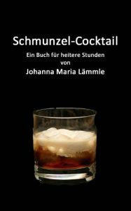 Baixar Schmunzel-Cocktail (German Edition) pdf, epub, eBook
