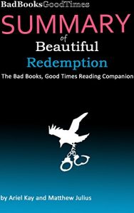 Baixar Summary of Beautiful Redemption: The Bad Books, Good Times Reading Companion (English Edition) pdf, epub, eBook