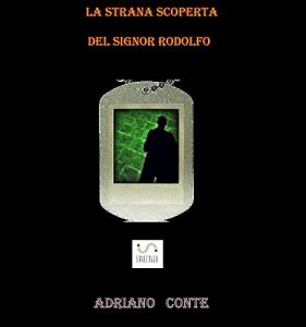 Baixar La strana scoperta del signor Rodolfo pdf, epub, eBook