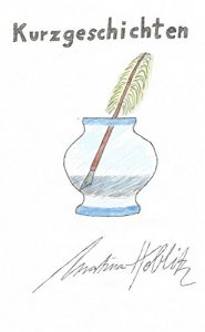 Baixar Kurzgeschichten: Kleine Geschichten um die Liebe (German Edition) pdf, epub, eBook