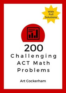 Baixar 200 Challenging ACT Math Problems (English Edition) pdf, epub, eBook