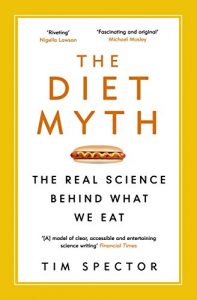 Baixar The Diet Myth: The Real Science Behind What We Eat (English Edition) pdf, epub, eBook