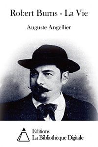 Baixar Robert Burns – La Vie (French Edition) pdf, epub, eBook